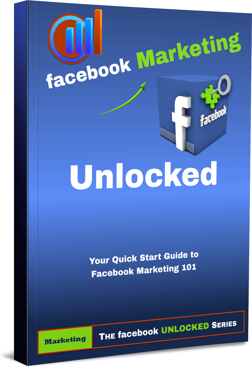 Cover of Facebook Marketing Unlocked